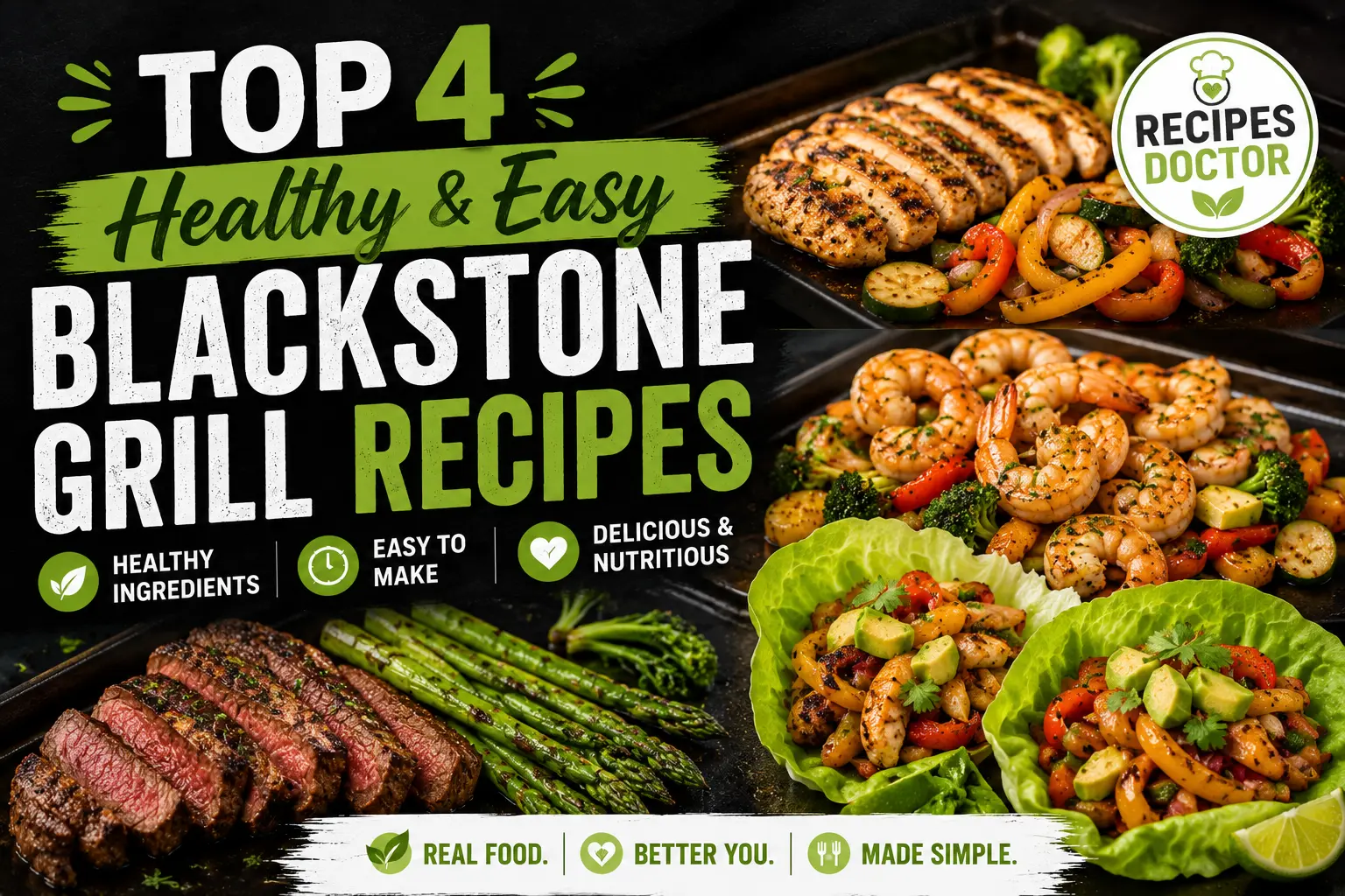 Top 4 Healthy & Easy Blackstone Grill Recipes